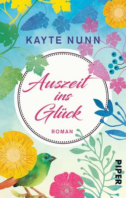 Auszeit ins Glück von Nunn,  Kayte, Sturm,  Ursula C.