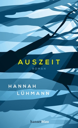 Auszeit von Lühmann,  Hannah