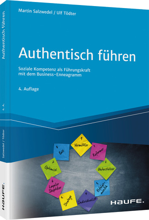 Authentisch führen mit Charakter von Salzwedel,  Martin, Tödter,  Ulf