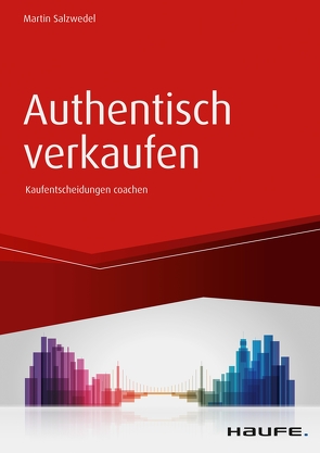 Authentisch verkaufen von Salzwedel,  Martin