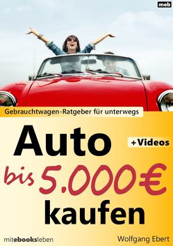 Auto bis 5.000 Euro kaufen von Ebert,  Wolfgang