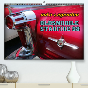 Auto-Legenden – OLDSMOBILE STARFIRE 98 (Premium, hochwertiger DIN A2 Wandkalender 2021, Kunstdruck in Hochglanz) von von Loewis of Menar,  Henning