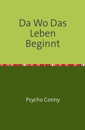 Autobiographie / Da Wo Das Leben Beginnt von Peter,  conny