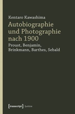 Autobiographie und Photographie nach 1900 von Kawashima,  Kentaro