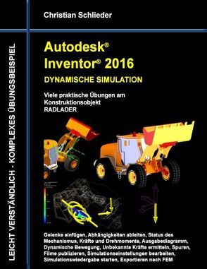 Autodesk Inventor 2016 – Dynamische Simulation von Schlieder,  Christian