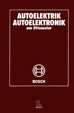 Autoelektrik Autoelektronik am Ottomotor von Robert Bosch GmbH