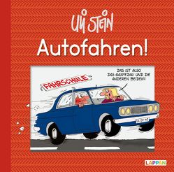 Autofahren! von Stein,  Uli