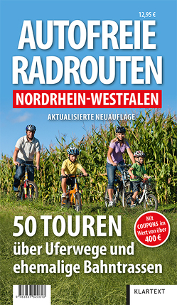 Autofreie Radrouten Nordrhein-Westfalen von Thomes,  Matthias