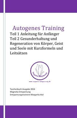 Autogenes Training von Atzl,  Margarita