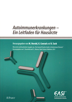 Autoimmunerkrankungen – Ein Leitfaden für Hausärzte von Conrad,  K., Herold,  M., Sack,  U.