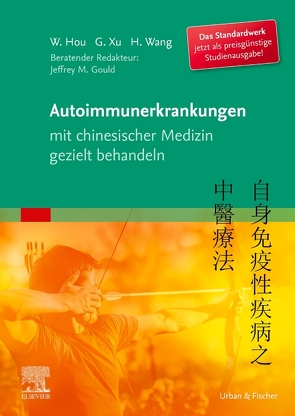 Autoimmunerkrankungen mit chinesischer Medizin gezielt behandeln von Hou,  Wanzhu