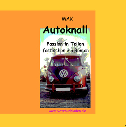 Autoknall von MAK