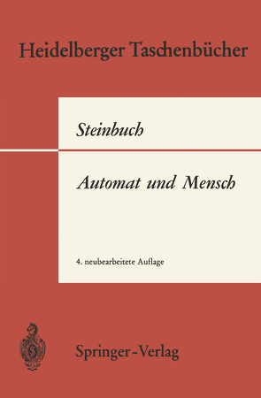 Automat und Mensch von Steinbuch,  K.