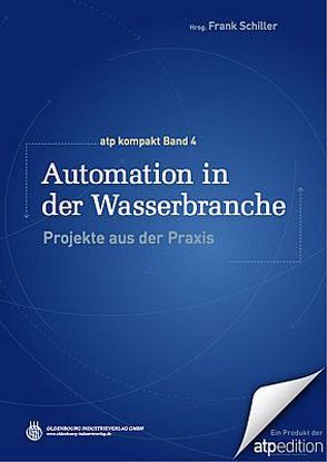 Automation in der Wasserbranche von Schiller,  Frank