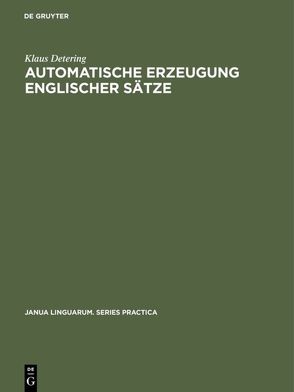 Automatische Erzeugung englischer Sätze von Detering,  Klaus