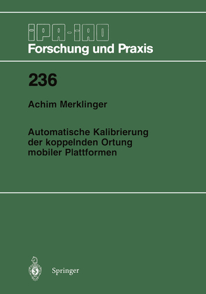 Automatische Kalibrierung der koppelnden Ortung mobiler Plattformen von Merklinger,  Achim A.