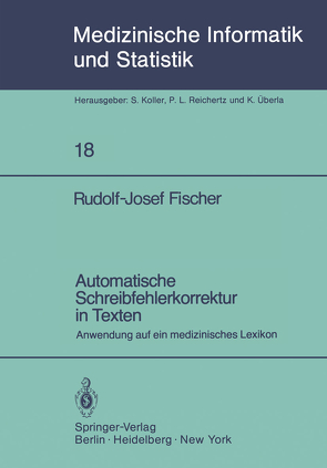 Automatische Schreibfehlerkorrektur in Texten von Fischer,  R.-J.