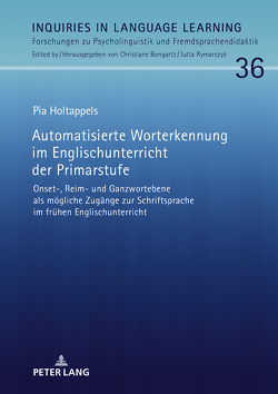 Automatisierte Worterkennung im Englischunterricht der Primarstufe von Holtappels,  Pia