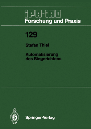 Automatisierung des Biegerichtens von Thiel,  Stefan