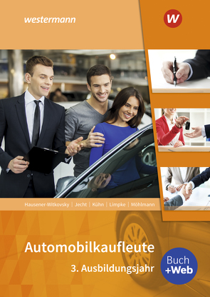 Automobilkaufleute von Hausener-Witkovsky,  Svenja, Jecht,  Hans, Kühn,  Gerhard, Limpke,  Peter, Möhlmann,  Peter