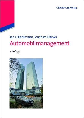 Automobilmanagement von Diehlmann,  Jens, Häcker,  Joachim