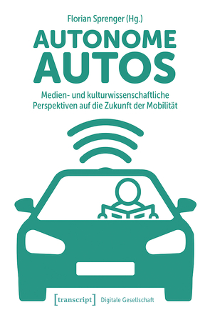 Autonome Autos von Sprenger,  Florian