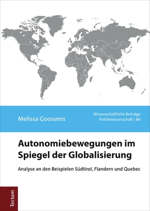 Autonomiebewegungen im Spiegel der Globalisierung von Goossens,  Melissa