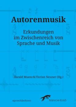 Autorenmusik von Crauss., Filips,  Christian, Fricke,  Stefan, Herndler,  Christoph, Hülcker,  Neo, Lichtenstein,  Swantje, Muenz, ,  Harald, Neuner,  Florian, Nonnenmann,  Rainer, Sachse,  Georg, Spielhofer,  Karin, Stähr,  Robert, Steinbacher,  Christian, Traxler,  Mathias, Wandeler-Deck,  Elisabeth