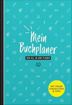 Autorenplaner | Buch schreiben und veröffentlichen | Handbuch für Autoren & Schriftsteller | Buch schreiben lernen | mit vielen Tipps & Checklisten | für Anfänger geeignet von Heisenberg,  Sophie