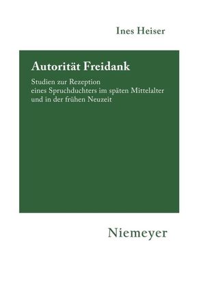 Autorität Freidank von Heiser,  Ines