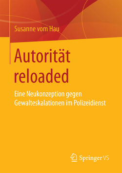 Autorität reloaded von vom Hau,  Susanne