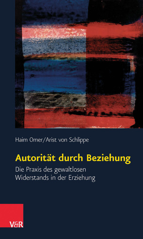 Autorität durch Beziehung von Omer,  Haim, von Schlippe,  Arist