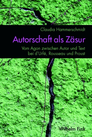 Autorschaft als Zäsur von Hammerschmidt,  Claudia