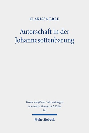 Autorschaft in der Johannesoffenbarung von Breu,  Clarissa