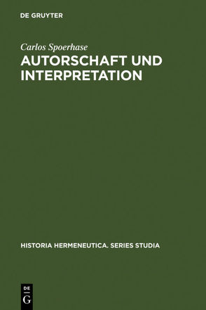 Autorschaft und Interpretation von Spoerhase,  Carlos