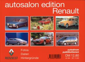 Autosalon Edition. Markenporträt / Renault von Nickel,  Wolfram