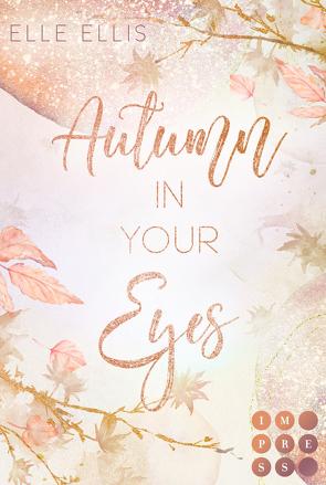 Autumn In Your Eyes (Cosy Island 1) von Ellis,  Elle