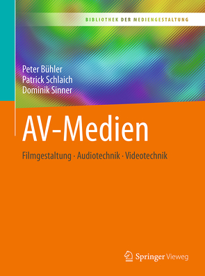 AV-Medien von Bühler,  Peter, Schlaich,  Patrick, Sinner,  Dominik