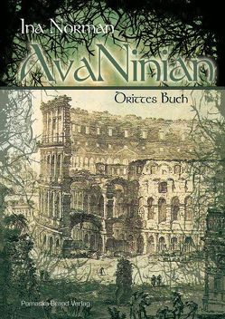 Avaninian, Drittes Buch von Norman,  Ina