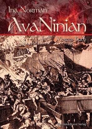 AvaNinian, Viertes Buch von Norman,  Ina