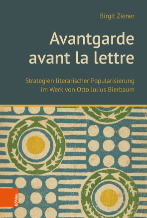 Avantgarde avant la lettre von Ziener,  Birgit