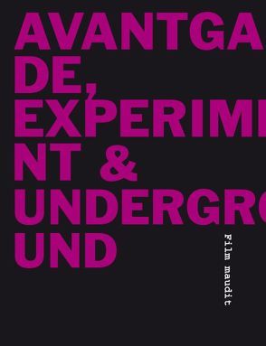 Avantgarde, Experiment+ Underground von Ripplinger,  Stefan, Strzelecki,  Carmen