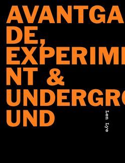 Avantgarde, Experiment & Underground von Kothenschulte,  Daniel, Strzelecki,  Carmen