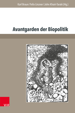 Avantgarden der Biopolitik von Baader,  Meike S, Braun,  Karl, Fehlmann,  Meret, Göpel,  Anne, Guerra,  Gabriele, Hamel,  Anne-Christine, Hautmann,  Vanessa, Khairi-Taraki,  John, Lehar,  Philipp, Linse,  Ulrich, Linzner,  Felix, Niem,  Christina, Puschner,  Uwe, Rappe-Weber,  Susanne, Reiß,  Sven, Reulecke,  Jürgen, Schneemann,  Frauke, Templin,  David, Thun,  Johann, Weßler,  Anne-Christine