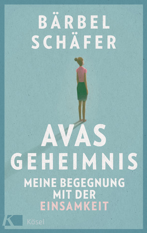 Avas Geheimnis von Schäfer,  Bärbel