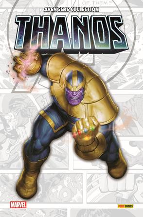 Avengers Collection: Thanos von Althoff,  Gerline, Bendis,  Brian Michael, Cates,  Donny, Cheung,  Jim, Lim,  Ron, Rösch,  Alexander, Shaw,  Geoff, Starlin,  Jim, Strittmatter,  Michael, Thompson,  Robbie