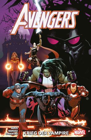 Avengers – Neustart von Aaron,  Jason, Marquez,  David, Sorrentino,  Andrea, Strittmatter,  Michael