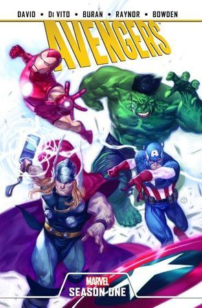 Avengers: Season One von Bowden,  Mike, Buran,  Jon, David,  Peter, DiVito,  Andrea, Raynor,  Nigel, Wong,  Walden