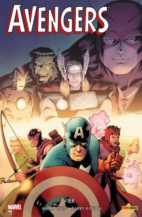 Avengers – Vier von Bagley,  Mark, Izaakse,  Sean, Kitson,  Barry, Stein,  Ro, Strittmatter,  Michael, Waid,  Mark