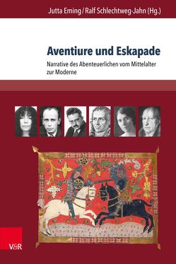 Aventiure und Eskapade von Breger,  Claudia, Brittnacher,  Hans Richard, Eming,  Jutta, Jones,  Lydia, Knaeble,  Susanne, Koch,  Elke, Nowak,  Anja, Pailer,  Gaby, Schlechtweg-Jahn,  Ralf, Schlüter,  Bastian, Schmidt,  Hanns Christian, Traulsen,  Johannes